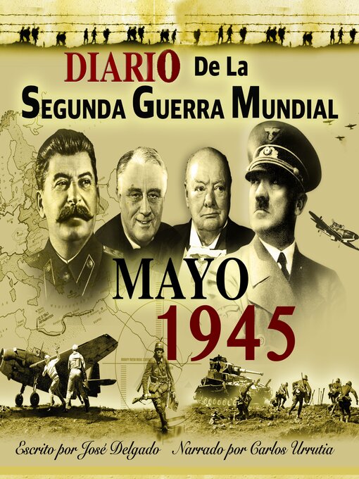 Title details for Diario de la Segunda Guerra Mundial by José Delgado - Available